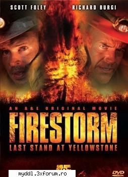 Firestorm: Last Stand at Yellowstone (2006) DVDRip - AndyM - Filme